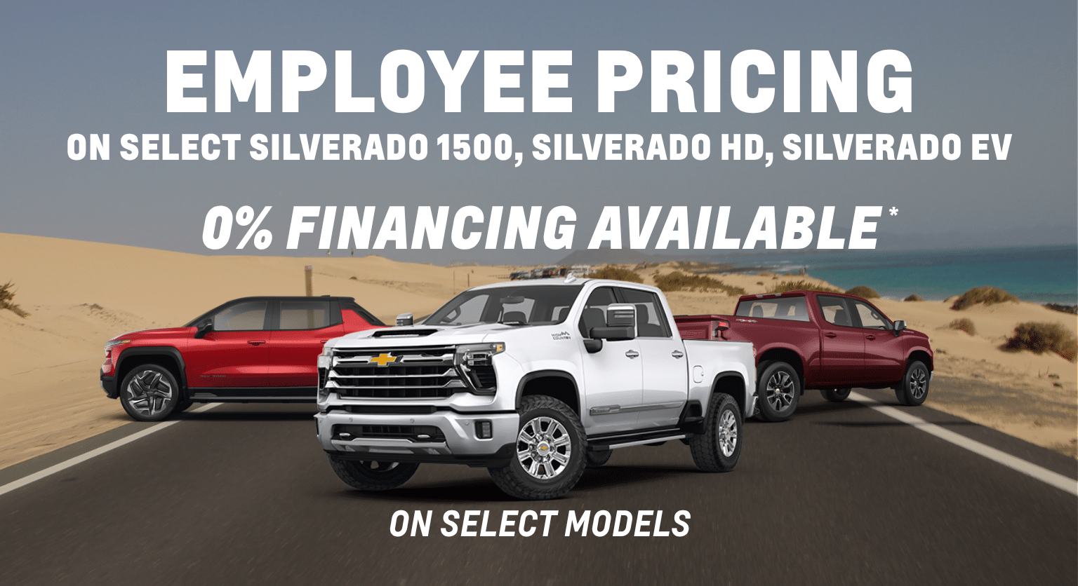 Employee pricing for select Chevrolet Silverado models with 0% financing available, featuring trucks on a coastal road.